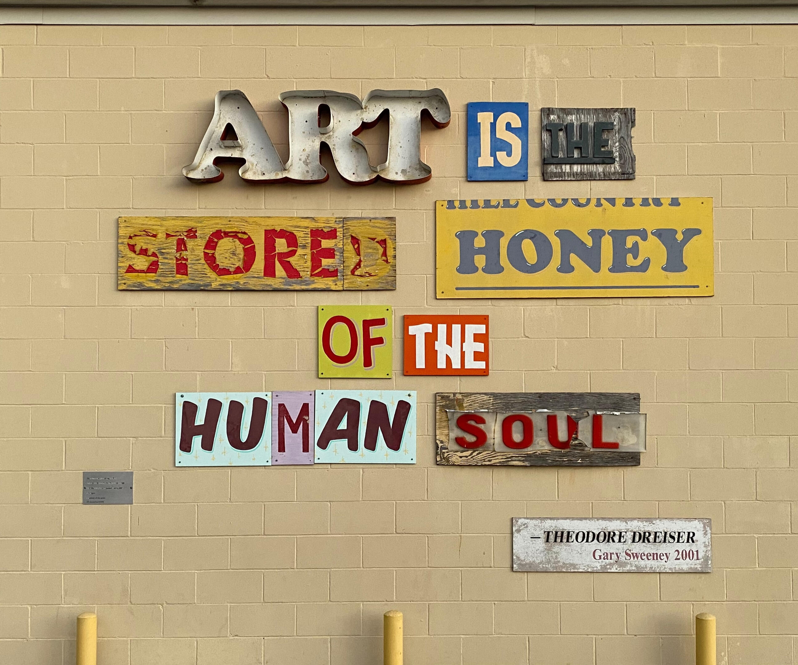 art is art is the stored honey of the human soul